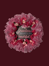 Load image into Gallery viewer, W-056.  &quot;Grandmas Make Life Beautiful&quot; with Pink Deco Mesh
