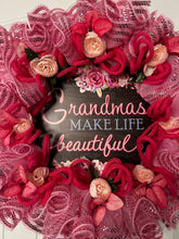 Load image into Gallery viewer, W-056.  &quot;Grandmas Make Life Beautiful&quot; with Pink Deco Mesh
